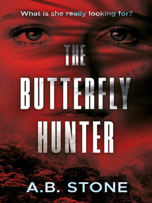 cover image of The Butterfly Hunter